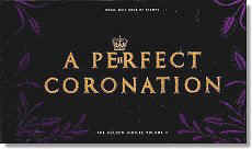 'A Perfect Coronation' Booklet